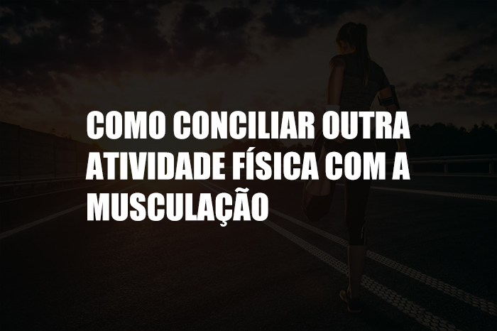 Como conciliar musculação a prática de outros esportes? - Treino Mestre